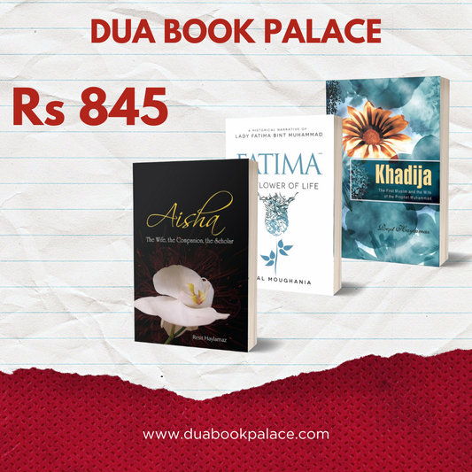Pack of #3 Khadija,Fatima,Aisha