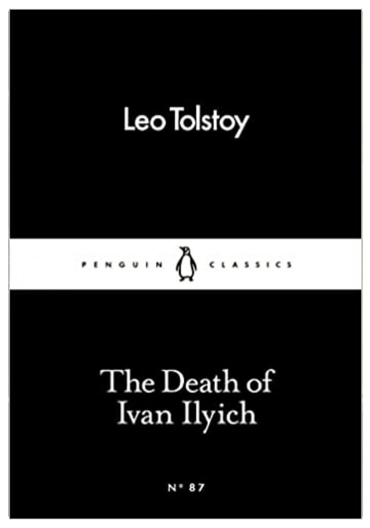 The Death of Ivan Ilyich