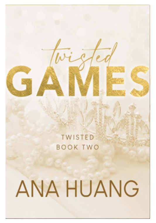 Twisted Games By Ana Huang