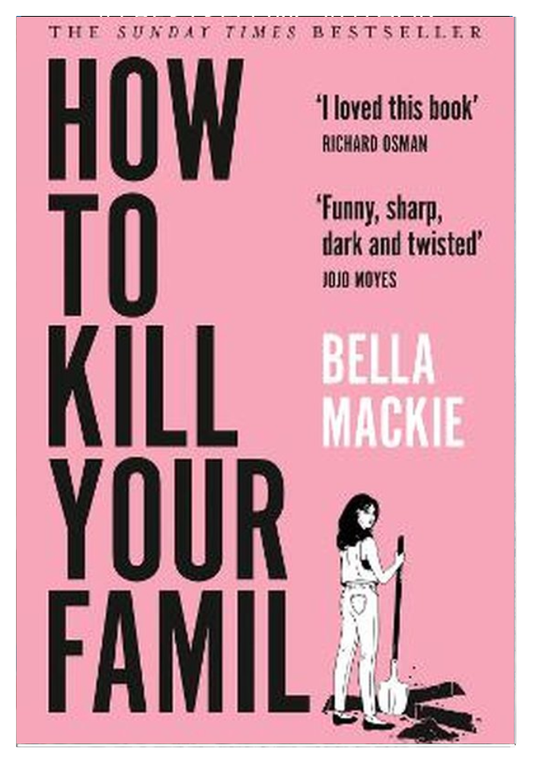 How to Kill Your Family original