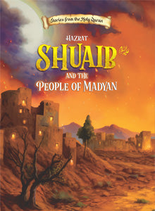 Prophet Shuaib (AS)