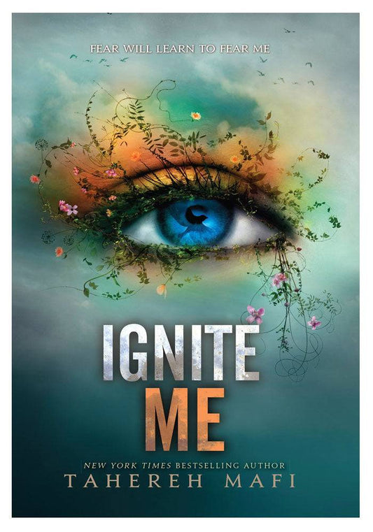 Ignite Me Book  by Tahereh Mafi shatter me series