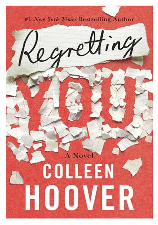 Regretting You Colleen Hoover