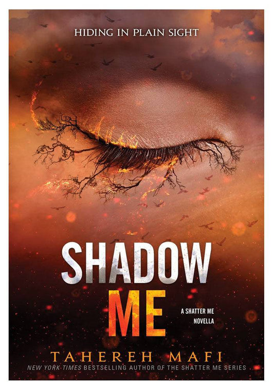 Shadow Me Tahereh Mafi