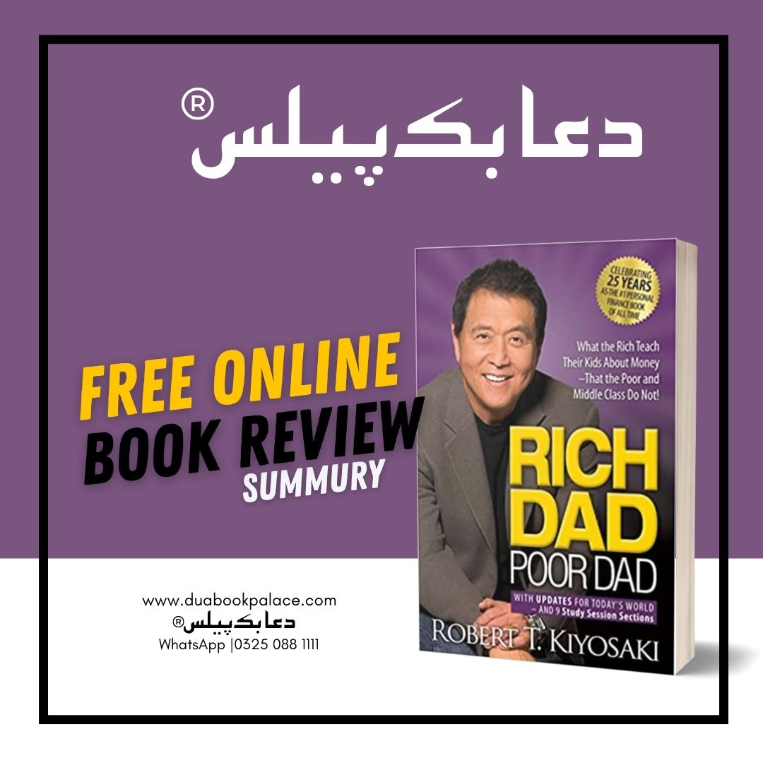 Rich Dad Poor Dad Book Summary Robert Kiyosaki Book Dua Book Palace