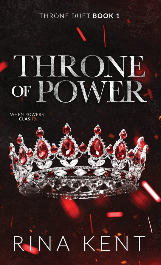 Throne of Power (Throne Duet, #1) by Rina Kent original