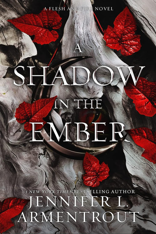 A Shadow in the Ember (Flesh and Fire, #1) By Jennifer L. Armentrout original