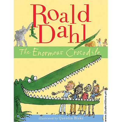 Roald Dahl - The Enormous Crocodile