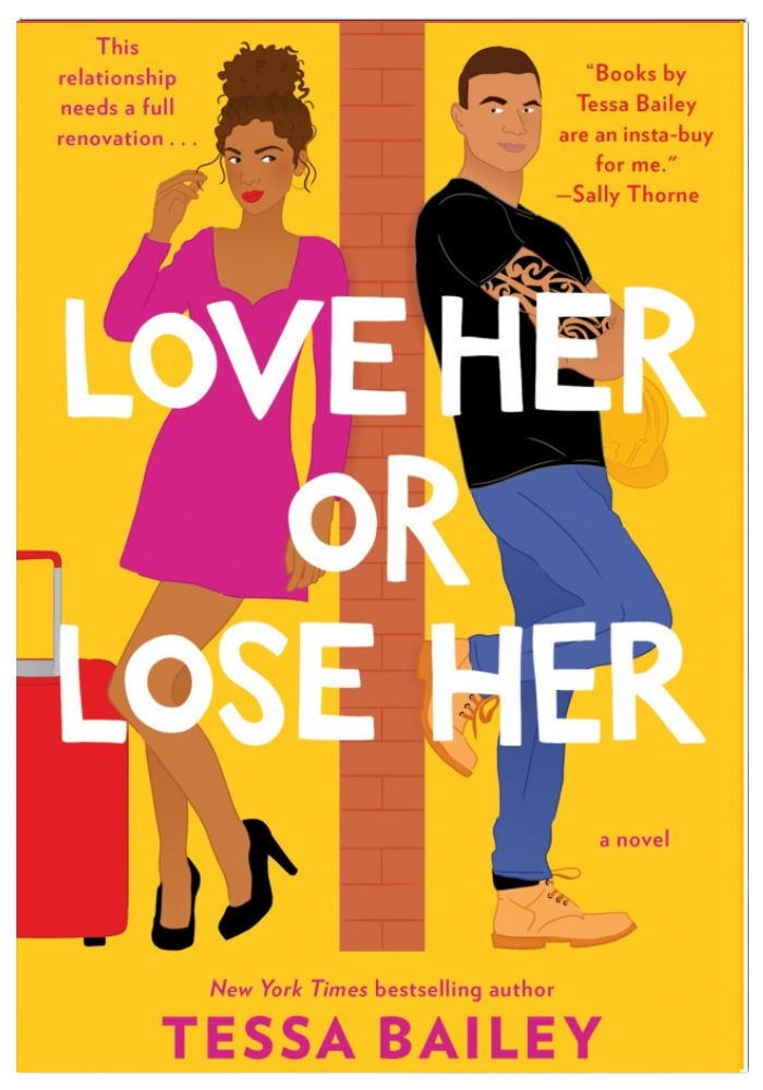 Love Her or Lose Her By: Tessa Bailey original
