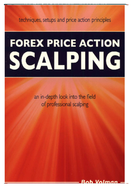 Forex Price Action Scalping by Bob Volman original