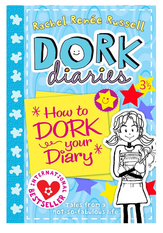 How to Dork Your Diary (Dork Diaries #3.5)