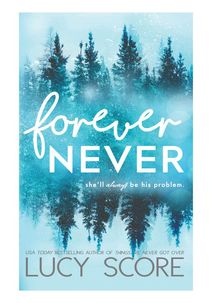 Forever never