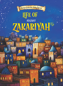Prophet Zakariyah (AS)