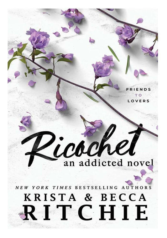 Ricochet: An Addicted Novel