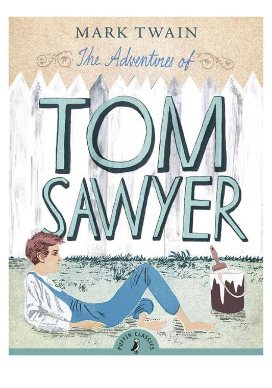 The Adventures of Tom Sawyer