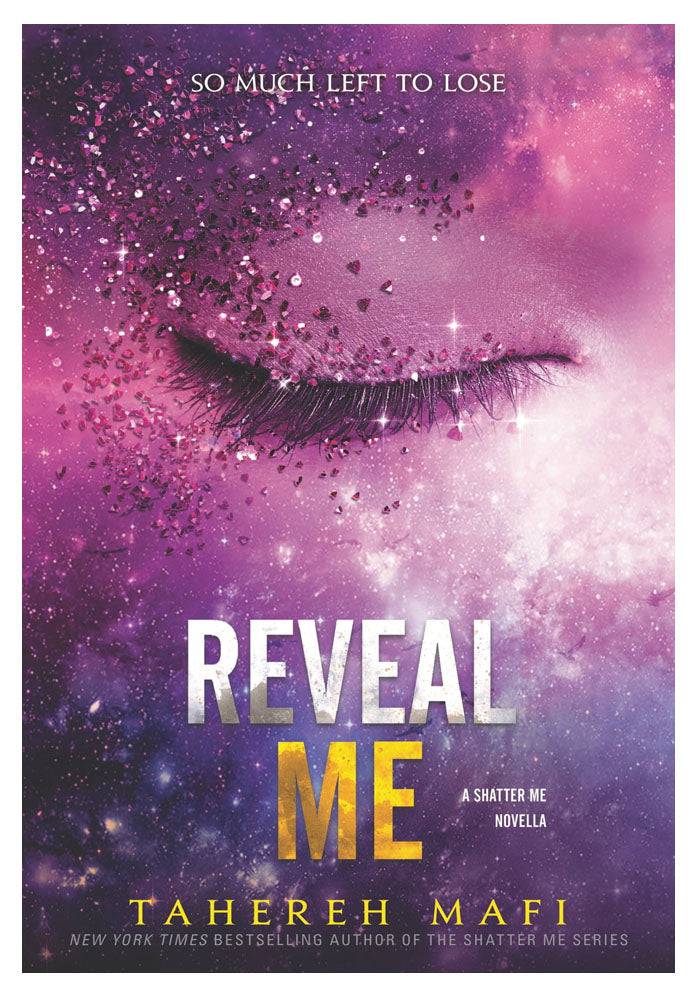 Reveal Me Tahereh Mafi