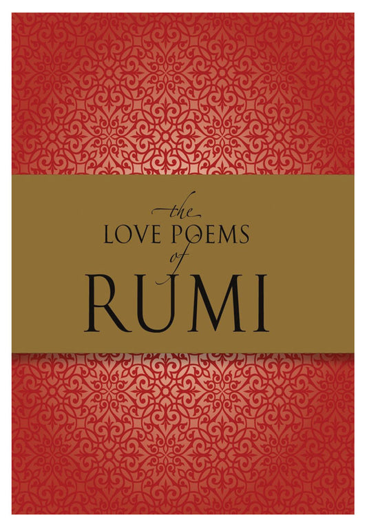 The Love Poems of Rumi